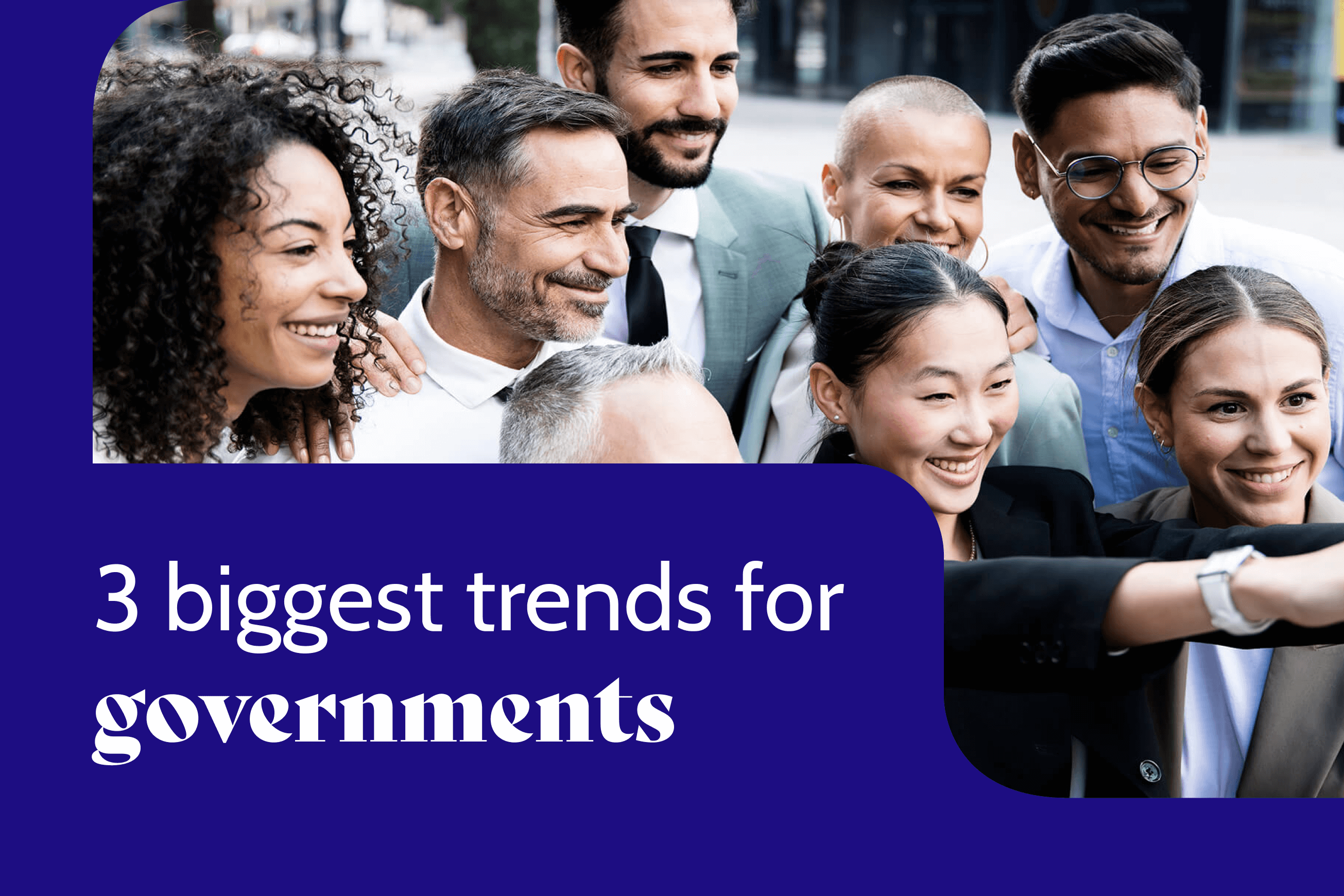 trends for governments